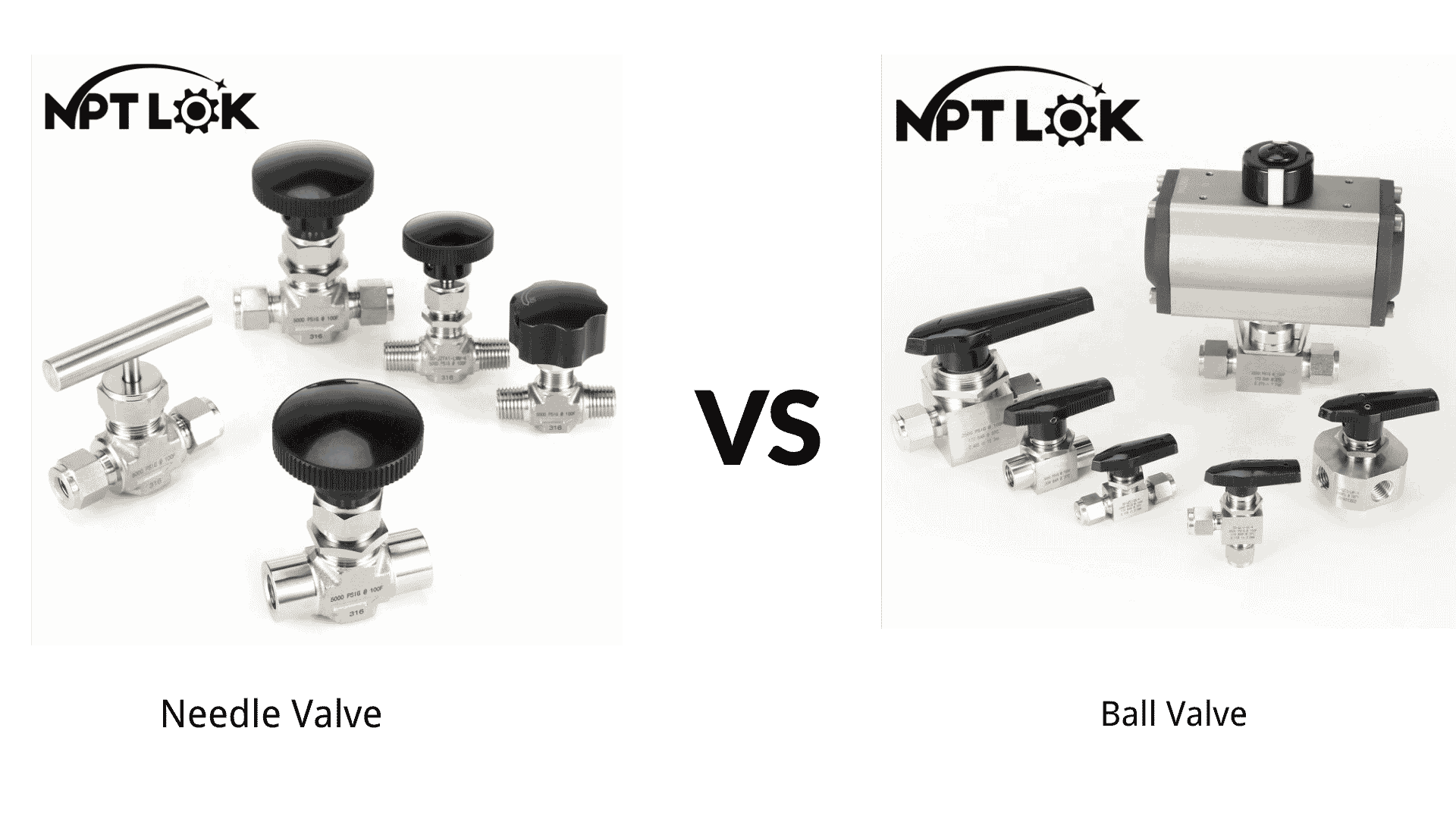 Needle-Valve-vs.-Ball-valve(NPT-LOK)
